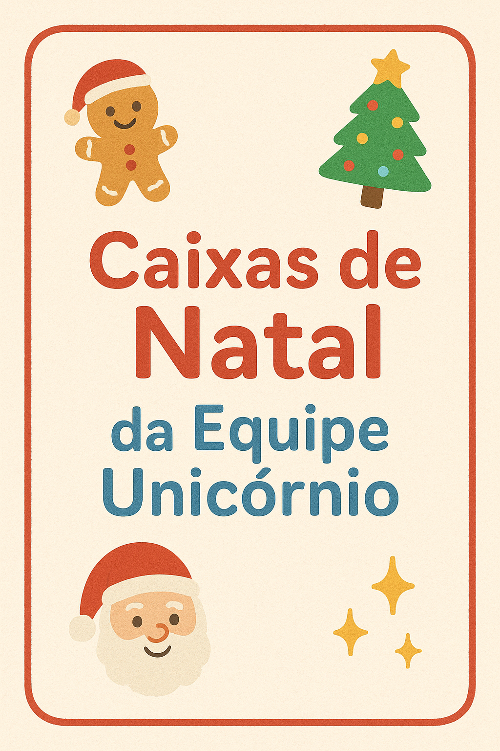 Caixas de Natal da Equipe - Papelaria Unicórnio