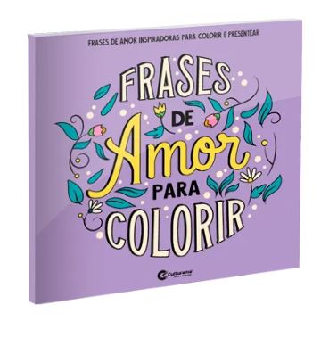 Livro para Colorir - Culturama - Frases de Amor para Colorir