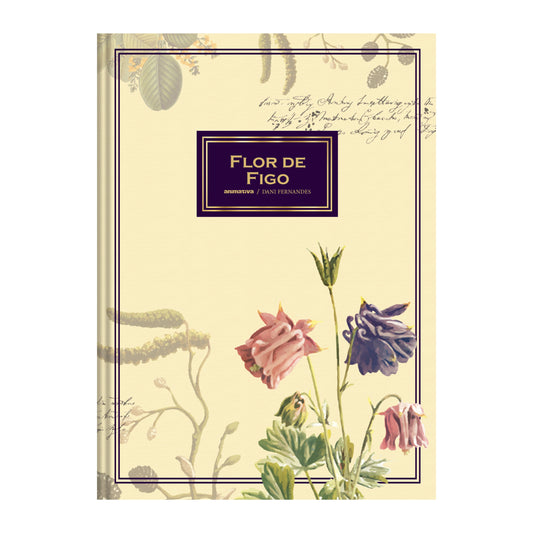 Caderno Colegial - Animativa - Dani Fernandes - Flor de Figo - Perfumado - 160Fls
