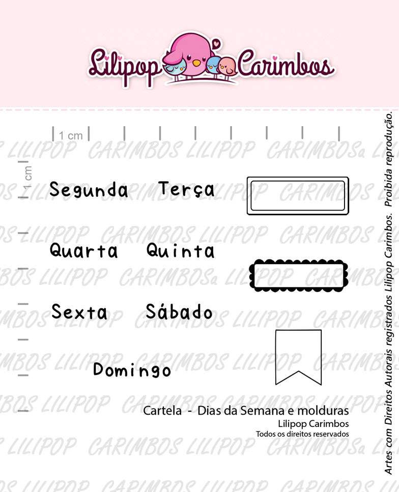 Cartela de Carimbos - Lilipop - Dias da Semana e Molduras